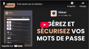 vidéo sur le gestionnaire de mots de passe sikker