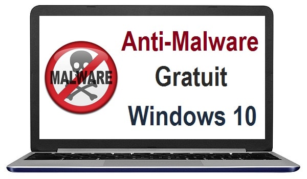Anti-malware gratuit sous Windows 10
