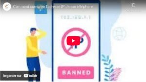 Adresse IP de votre téléphone